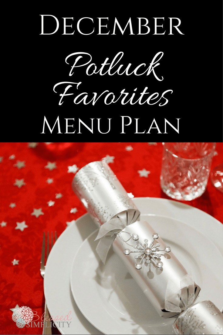 This free printable December menu plan of potluck favorites is sure to simplify your holiday cooking plan.