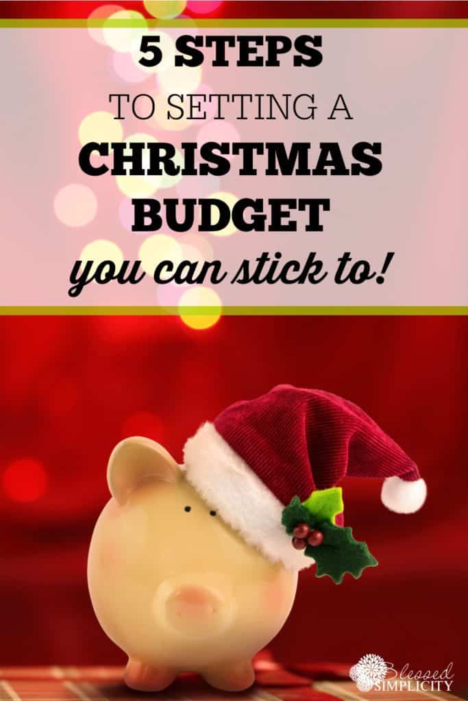 5 Ways to Set and Stick to a Christmas Budget - {Free Printable Budget ...