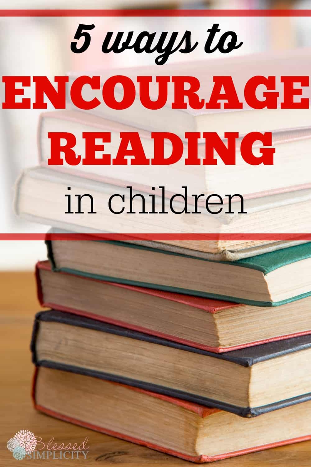 Encourage reading in children to improve vocabulary, focus and comprehension. Read aloud time at home can significantly affect school performance!