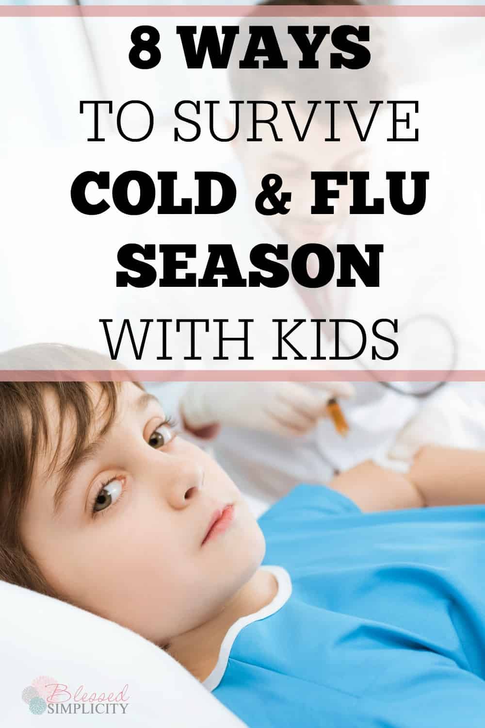 When cold and flu season sets in, these are great tips for surviving and staying healthy with kids. #coldandflu #familyhealth