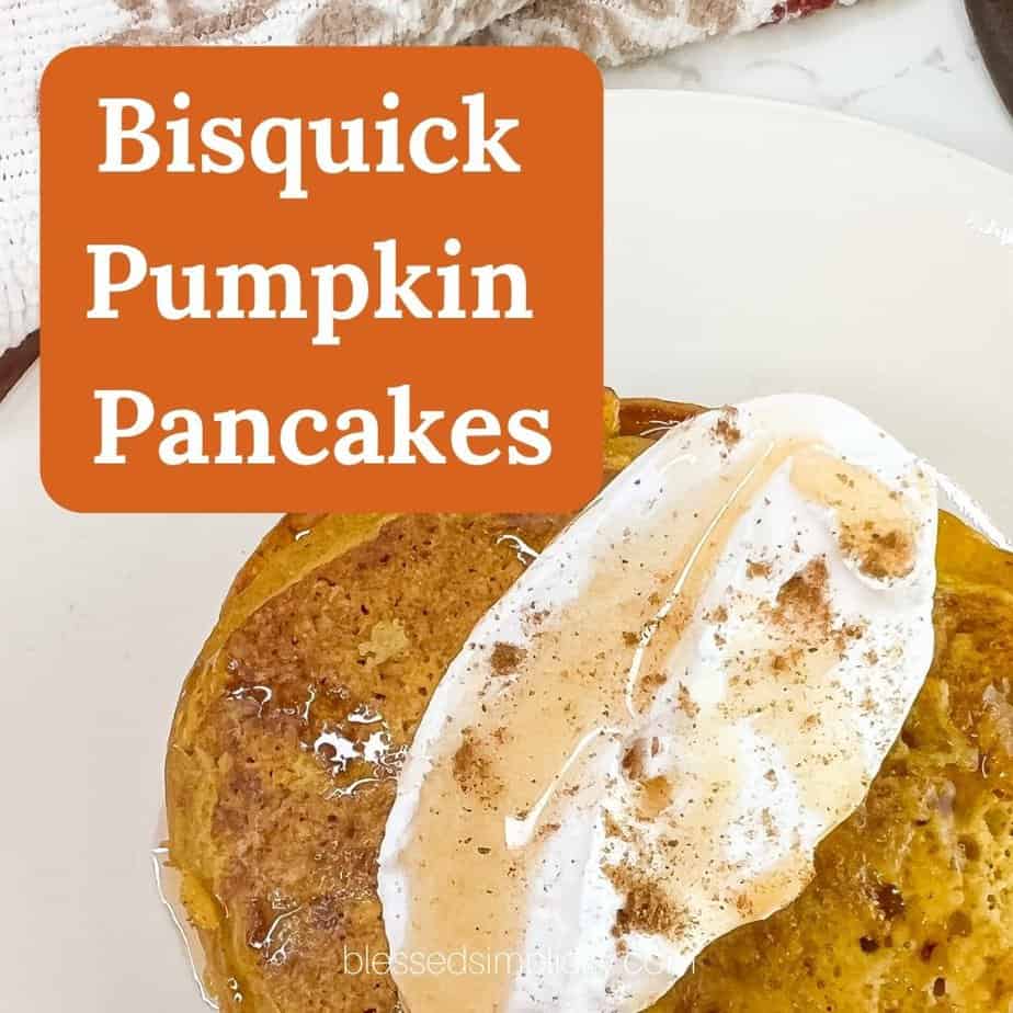Pumpkin Pancakes with Bisquick