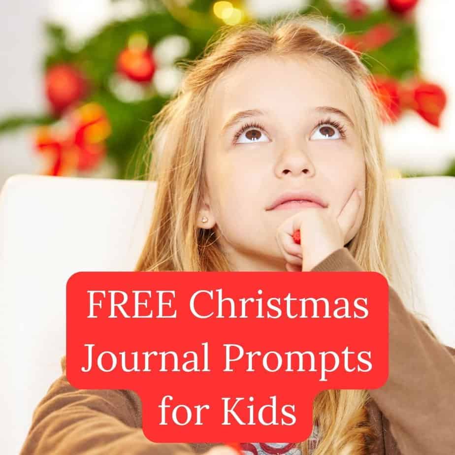 Christmas Journal Prompts for Kids – Free Printable