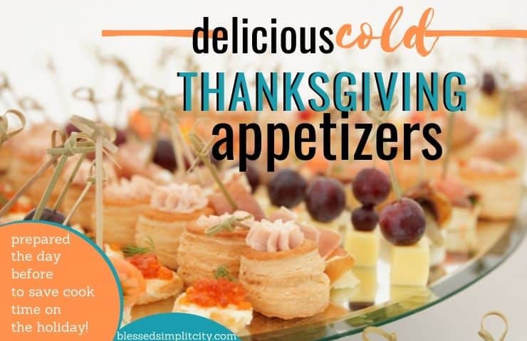 Cold Thanksgiving Appetizers