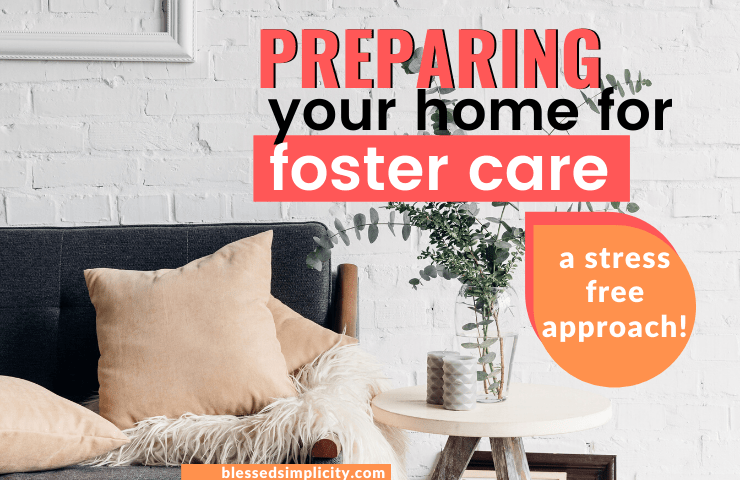 Preparing Your Home for Foster Care