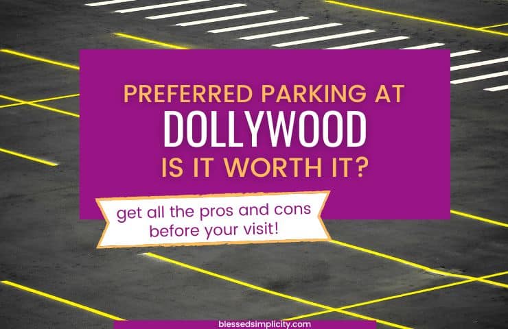 Dollywood Preferred Parking