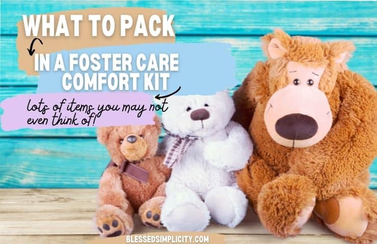 Foster Care Comfort Kit