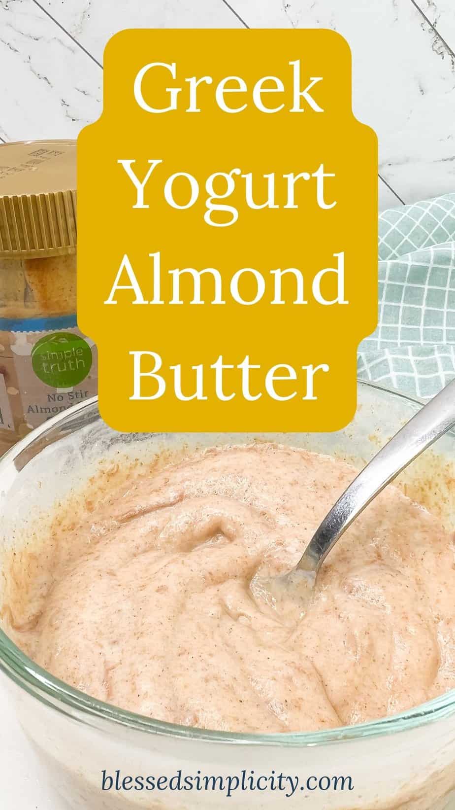 Greek Yogurt Almond Butter