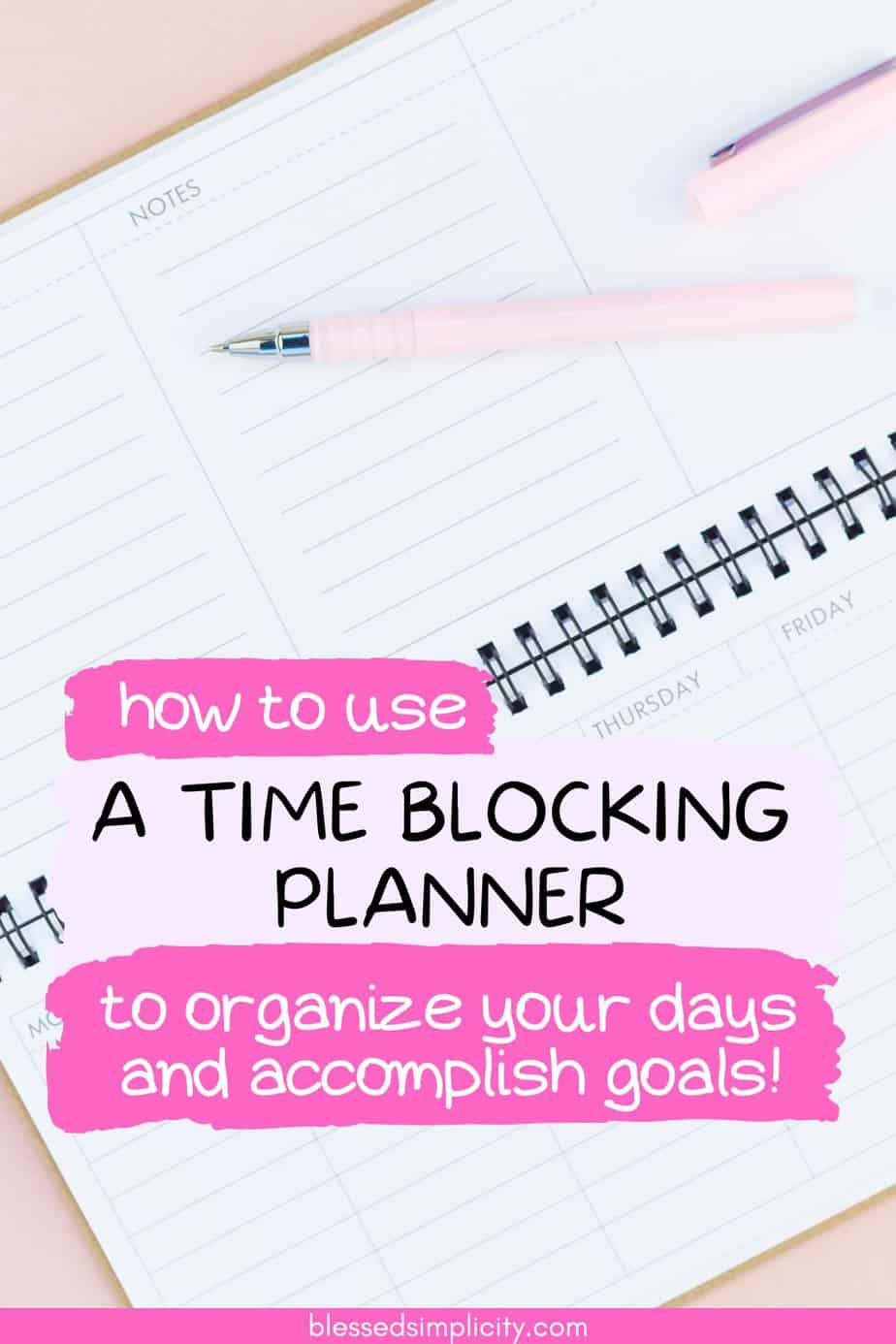 How to Use a Time Block Planner
