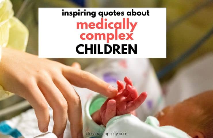 Medically Complex Child Quotes