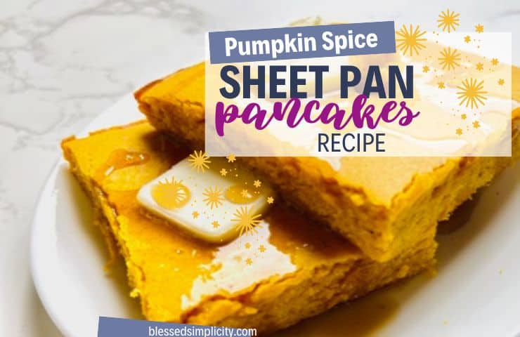 Pumpkin Spice Sheet Pan Pancakes