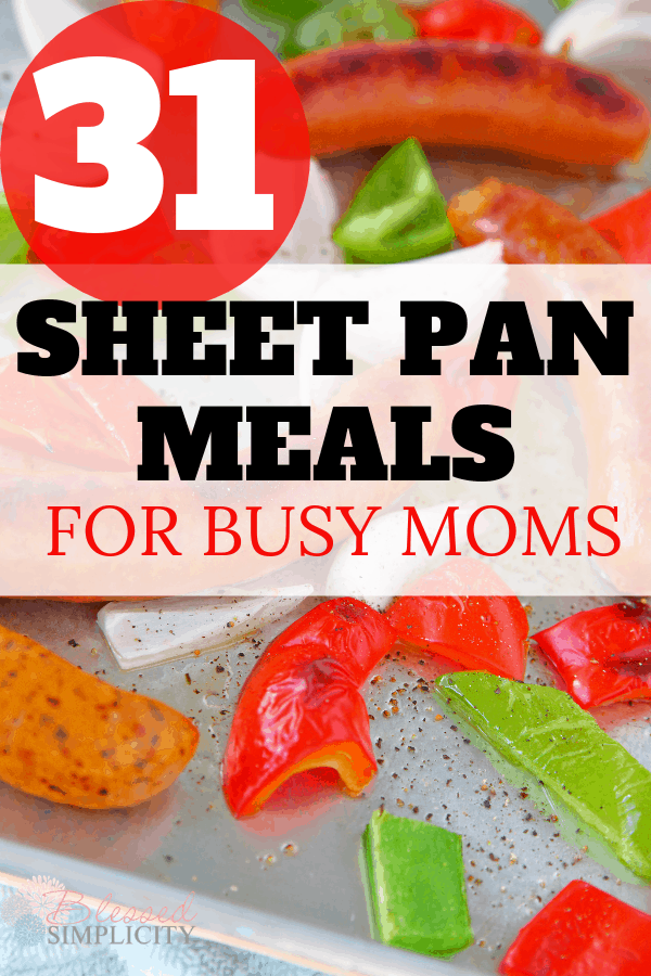 Get an easy and healthy dinner on the table in minutes with this menu plan of  thirty-one sheet pan meals. Easy prep and easy clean up!  | sheet pan dinners | sheet pan recipes | sheet pan menu plan | free printable menu plan | healthy menu plan | 