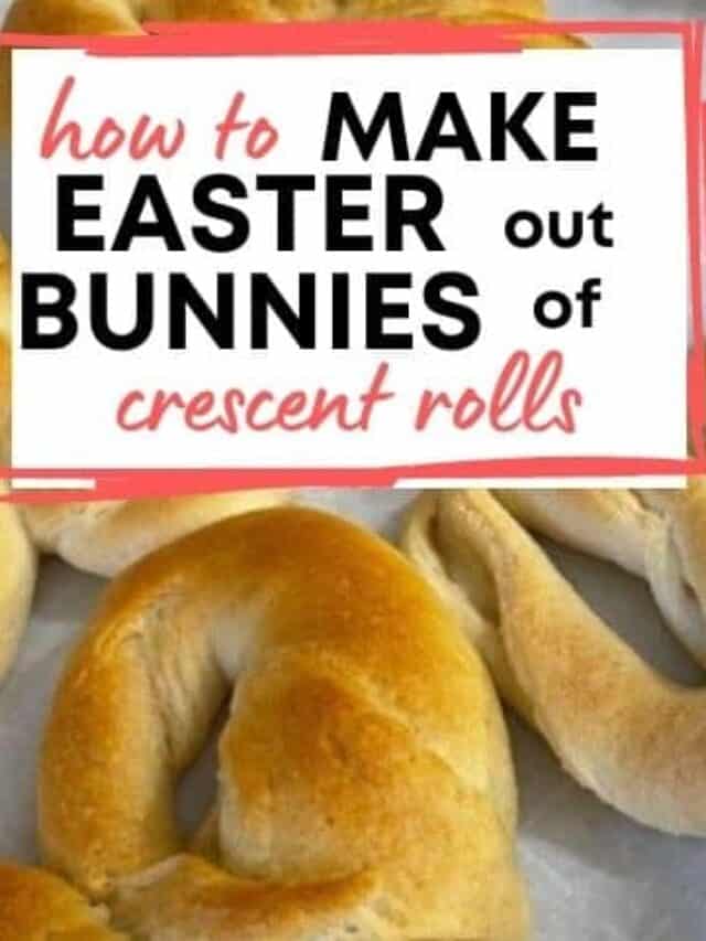 Easter Bunny Crescent Rolls Story