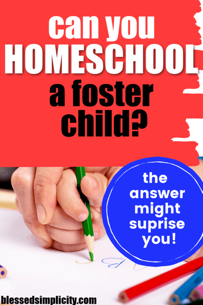 Use the great tips for foster parents who want to homeschool a foster child.  #fostercare #fostertoadopt  foster parenting | foster home | foster care