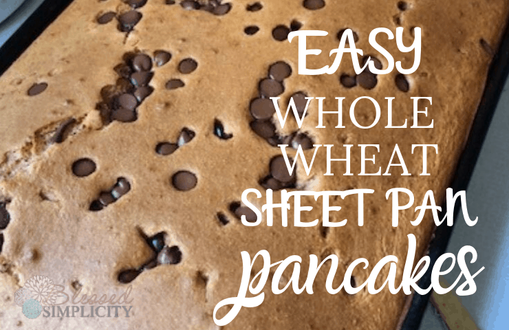 Enjoy a healthy back to school breakfast with these easy make ahead whole wheat sheet pan pancakes!  | sheet pan meals | Sheet pan breakfast | pancakes | whole grain pancakes | make ahead pancakes | freezer meals | breakfast freezer meals | #blessedsimplicity #sheetpanmeals #freezercooking #makeaheadbreakfast