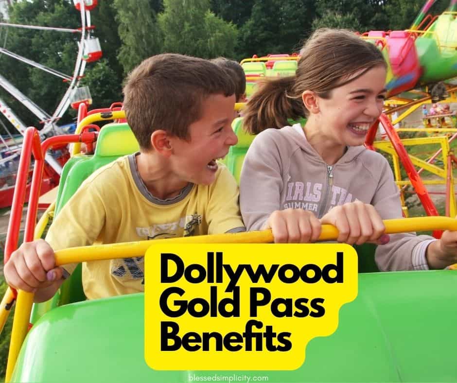 Dollywood Gold Pass Benefits
