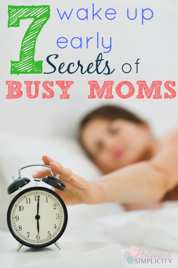 Start your day off right with these seven wake up early tips for moms. wake up early hacks | how to wake up early in the morning | tips for waking up early | get out of bed early | how to be a morning person | how to become a morning person #wakeupearly #earlyriser #morningperson
